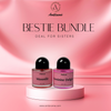 Bestie Bundle